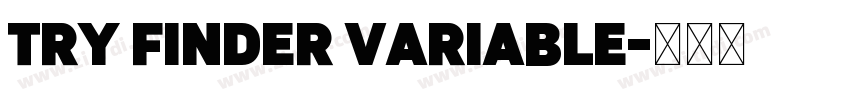 TRY Finder Variable字体转换